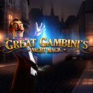 the Great Gambinis Night Magic